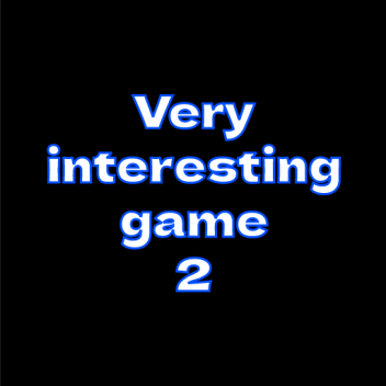 Very interesting game 2