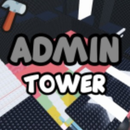 TOWER FOR ADMIN!!!