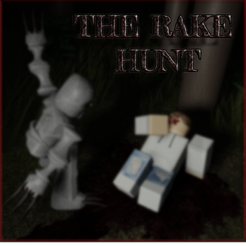 The Rake Hunt Edition V0.5 NEW