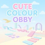 Cute Colour Obby [150⭐ stages]