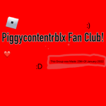 piggycontentrblx Fan Club