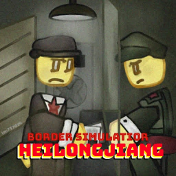 Heilongjiang: Border Simulator
