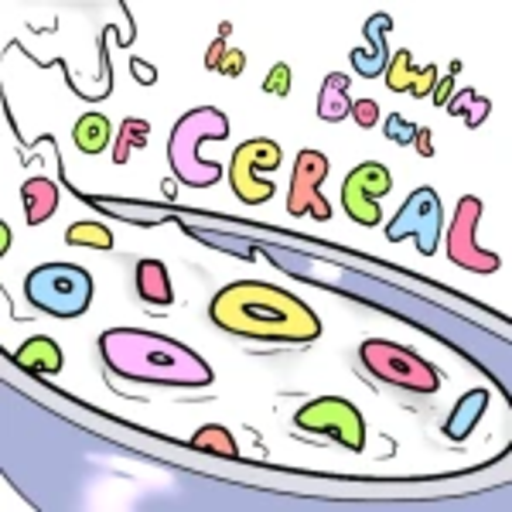 Swim In A Bowl Of Cereal!