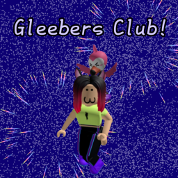 Gleebers Club! (Main)