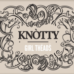 knòtty girl thréadś
