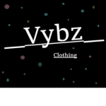 ~Vybz Clothing~