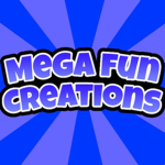 Mega Fun Creations