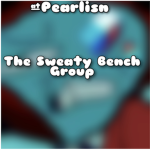 Sweaty Bench Group