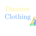 Disaster Clothing.
