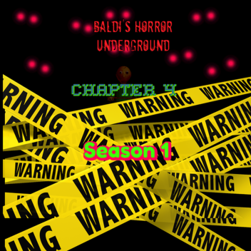 Baldi's Horror Underground