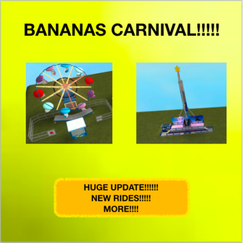  Banana Carnival!