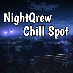 NightQrew Chill Spot