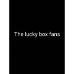 Lucky box fans