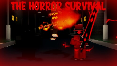 The Horror Survival
