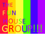 The fun house group