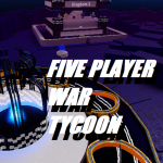 Five Player War Tycoon