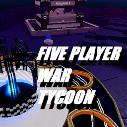 Five Player War Tycoon