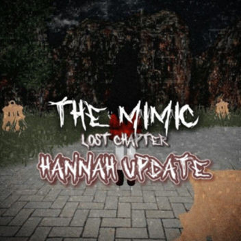 The Mimic Lost Chapter