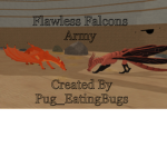 Flawless Falcons Army