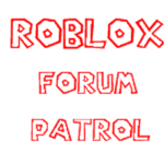 The ROBLOX Forum Patrol