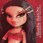 .Toxic Bratz.