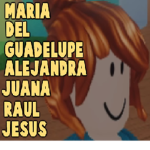 Maria del Guadalupe Alejandra Juana Raul Jesus GAN