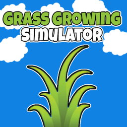 Watch Grass Grow Simulator [test]