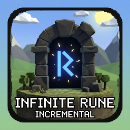 [RELEASE!] Infinite Rune Incremental