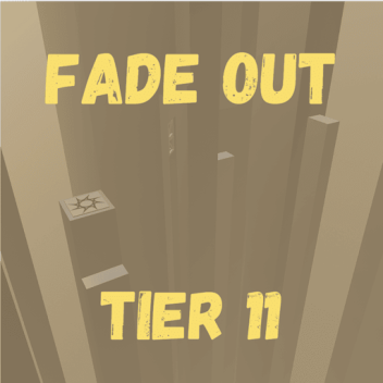 Fade out (Tiered Obby)