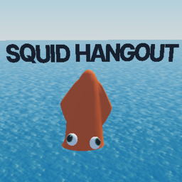 Squid Hangout!