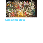 Kai’s Anime group
