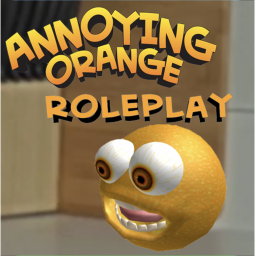 Annoying Orange Roleplay!