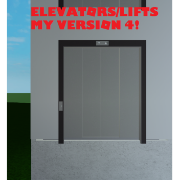 elevators/lifts my version 4 (fixed)