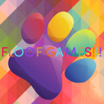 FLOOF GAMES!!!