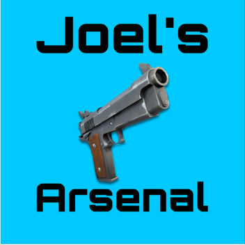 Joel's Arsenal