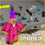 Money Battle Tycoon!