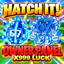 🥚 HATCH IT! OWNER PANEL X999 icon