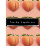 Peachy Hypehouse