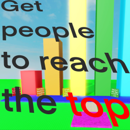 Get people to reach the top!