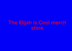 The Elijah is Cool merch store