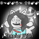 [Last Breath Tem] Temmie's UTMM