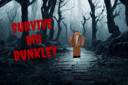 Survive Mr. Dunkley