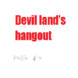 Devil's land hangout