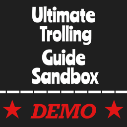 Ultimate Trolling Guide Sandbox DEMO