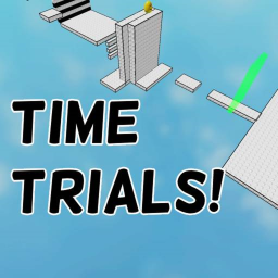 (New Map) Time Trials