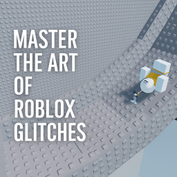 Master the Art of Roblox Glitches