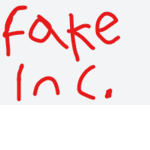Fake Incorperated