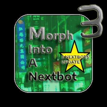 Verwandle dich in einen Nextbot