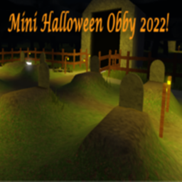 Mini Halloween Obby 2022!