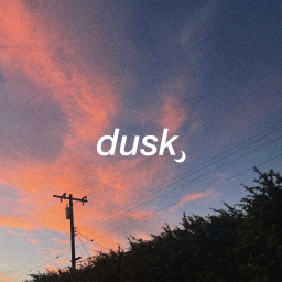 🌅dusk,🌌